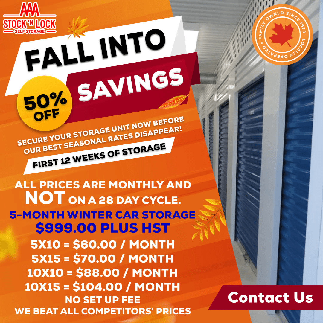 Promotional flyer for Stock 'N Lock Self Storage featuring an autumn theme with falling leaves and a row of blue storage units. Text reads: Stock 'N Lock Self Storage. Fall Into 50 percent Off Savings. Secure your storage unit now before our best seasonal rates disappear! First 12 weeks of storage. All prices are monthly and NOT on a 28 day cycle. 5-Month Winter Car Storage 999.00 dollars plus HST. 5x10 equals 52.00 dollars per month. 5x15 equals 65.00 dollars per month. 10x10 equals 88.00 dollars per month. 10x15 equals 104.00 dollars per month. No set up fee. We beat all competitors' prices. Contact Us. A circular seal in the corner reads: Family Owned Since 1978, Locally Operated, featuring a red maple leaf.