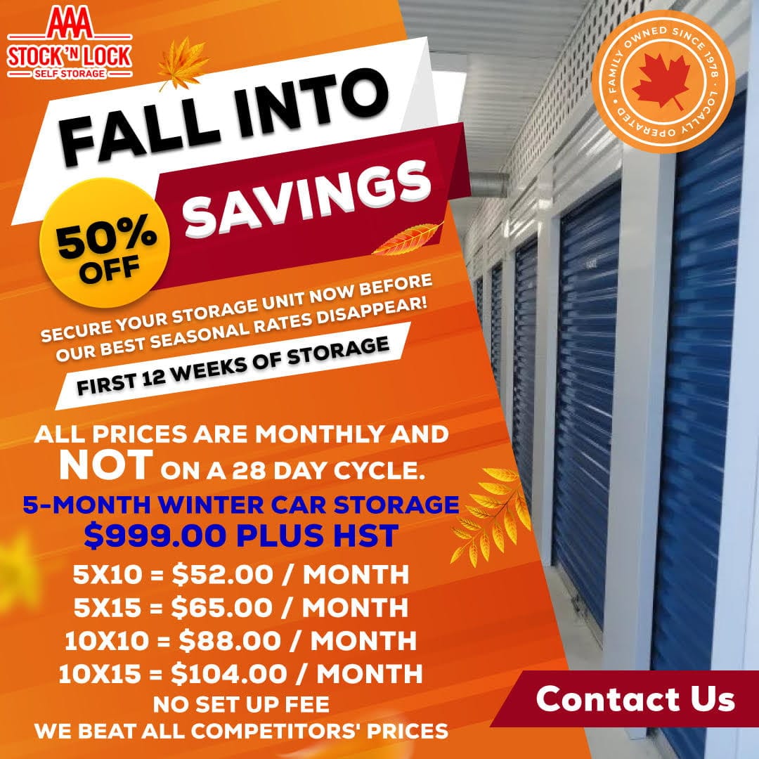 Promotional flyer for Stock 'N Lock Self Storage featuring an autumn theme with falling leaves and a row of blue storage units. Text reads: Stock 'N Lock Self Storage. Fall Into 50 percent Off Savings. Secure your storage unit now before our best seasonal rates disappear! First 12 weeks of storage. All prices are monthly and NOT on a 28 day cycle. 5-Month Winter Car Storage 999.00 dollars plus HST. 5x10 equals 52.00 dollars per month. 5x15 equals 65.00 dollars per month. 10x10 equals 88.00 dollars per month. 10x15 equals 104.00 dollars per month. No set up fee. We beat all competitors' prices. Contact Us. A circular seal in the corner reads: Family Owned Since 1978, Locally Operated, featuring a red maple leaf.